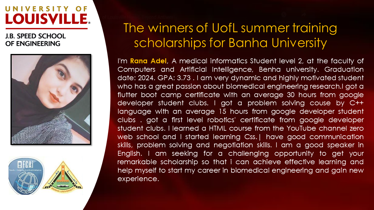 The winners of UofL summer training scholarships for Benha University Students!